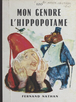 cover image of Mon gendre l'hippopotame